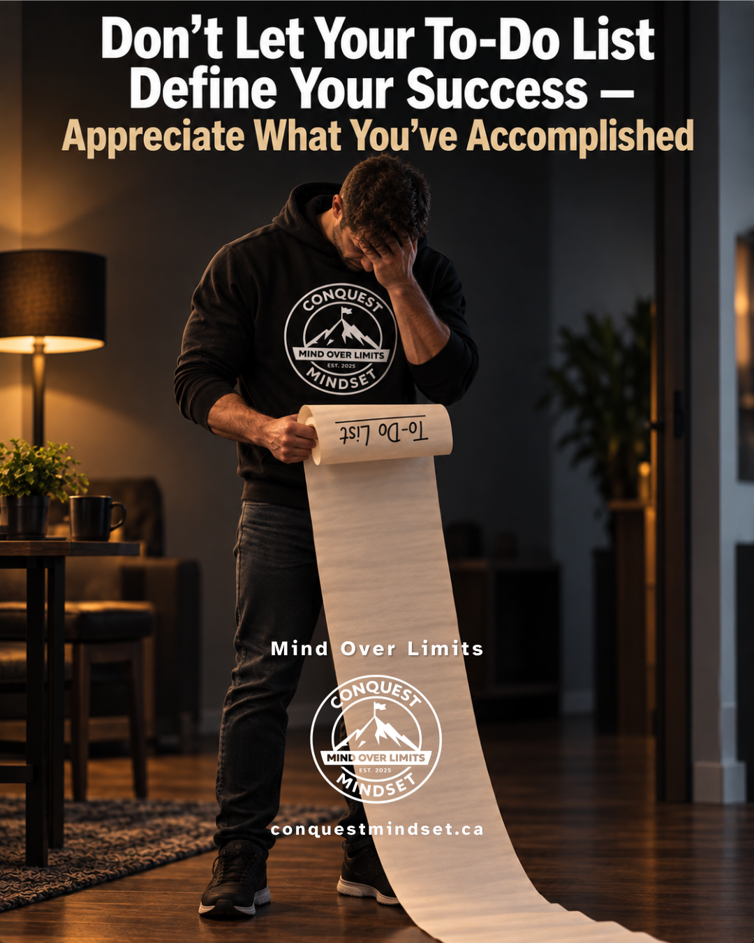 Don't Let Your To-Do List Define Your Success — Appreciate What You've Accomplished